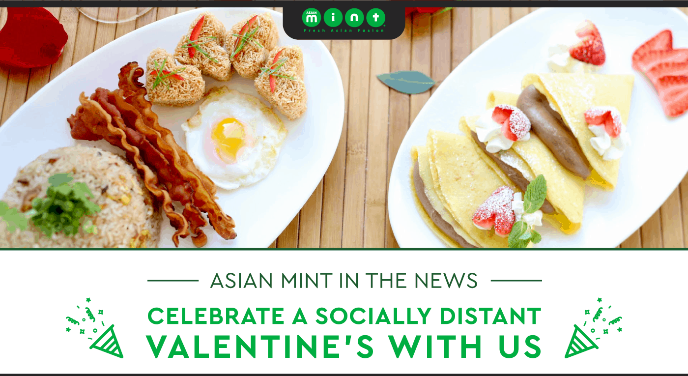 Celebrate a Socially Distant Valentine’s Day with Asian Mint - Asian Mint